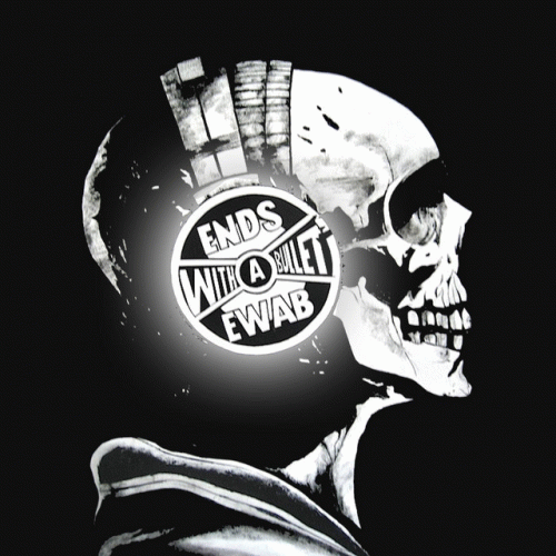 Ends With A Bullet : Ends with a Bullet EP